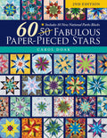 60 Paper-Pieced Stars with 10 National Parks Blocks H232