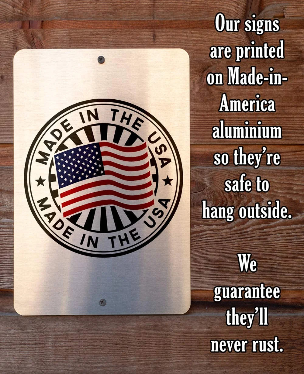 Metal Sign 12" x 18" H291904